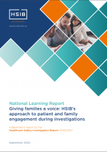 National Learning Report: Giving families a voice- HSIB's approach to patient and family engagement during investigations